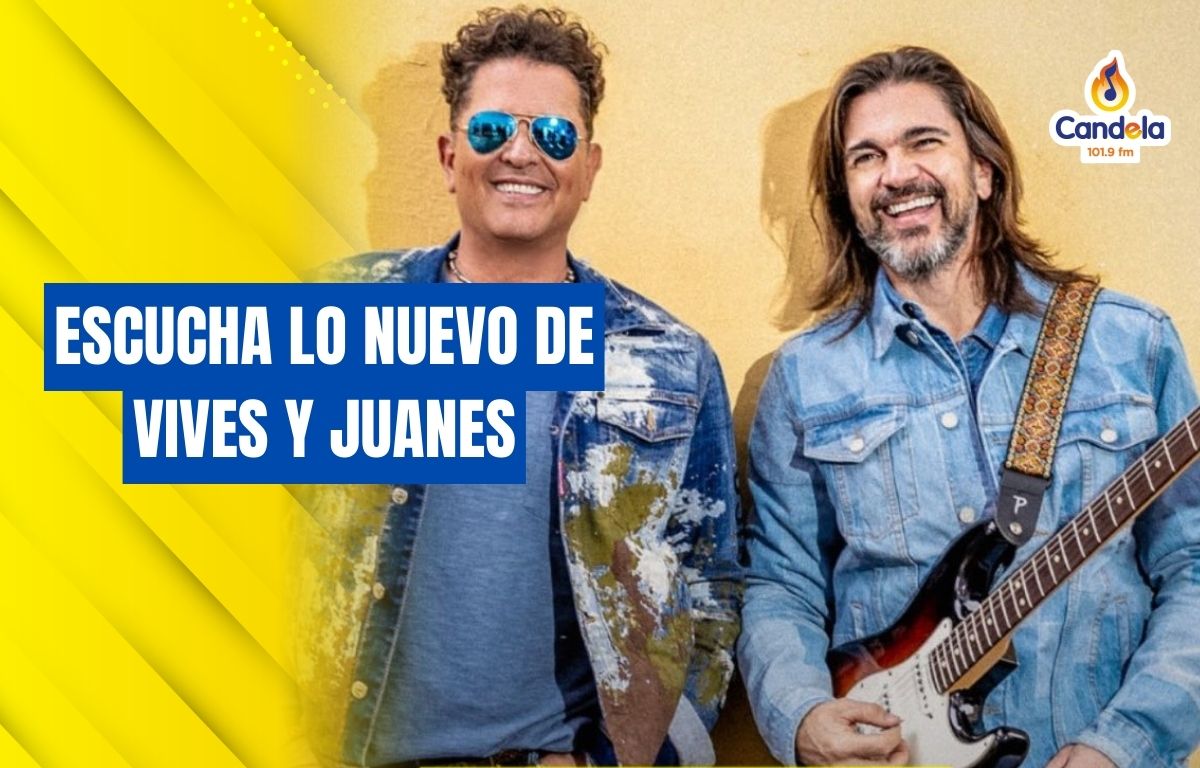 Carlos Vives Y Juanes Unidos Para Cantar Las Mujeres Candela