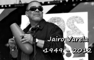 Hoy recordamos a Jairo Varela