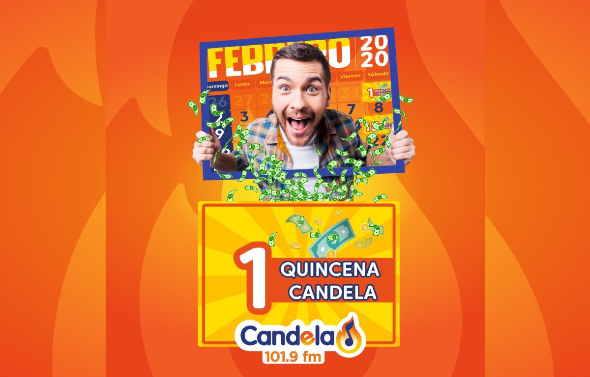 ¡Ahora tienes salario con la ‘Quincena Candela’!