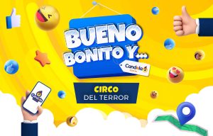Bueno, bonito y... ¡Qué miedo! Circo del terror