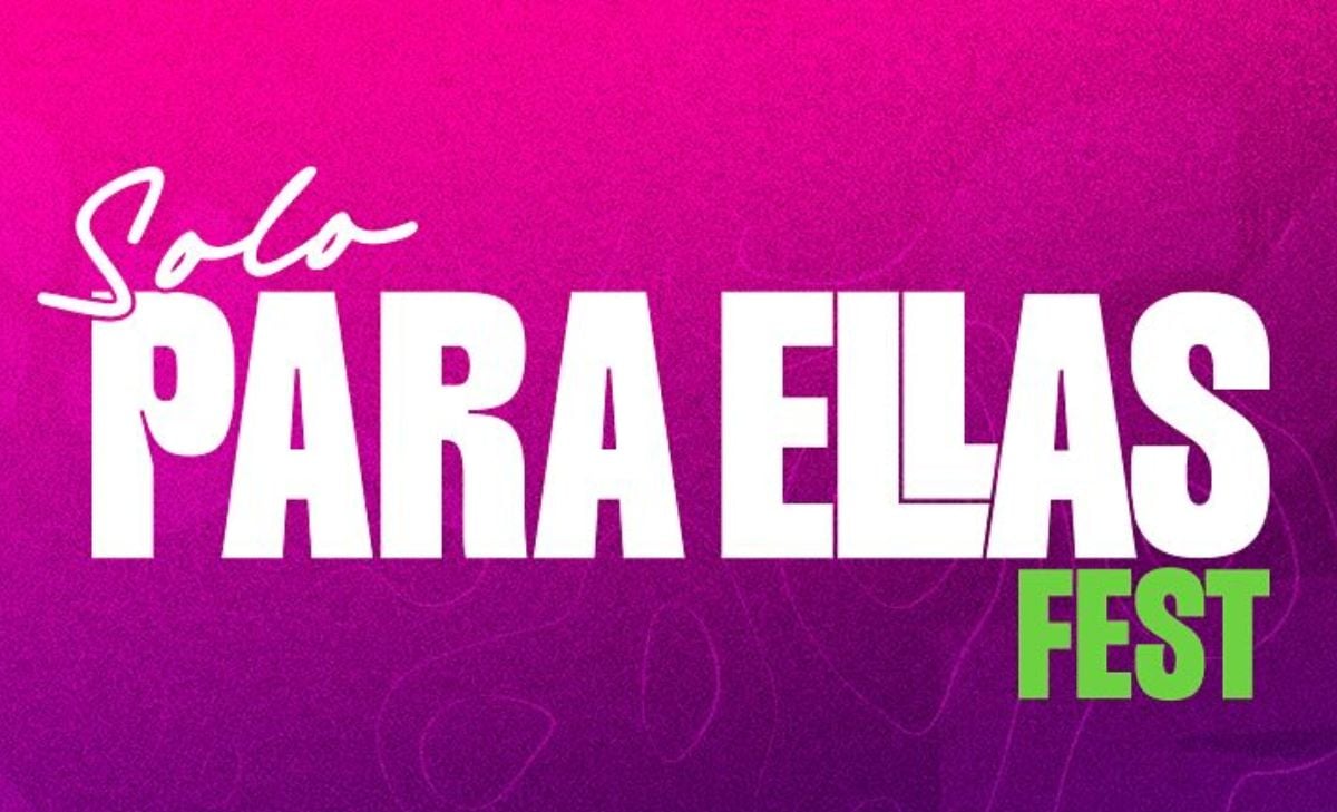 Solo para ellas fest