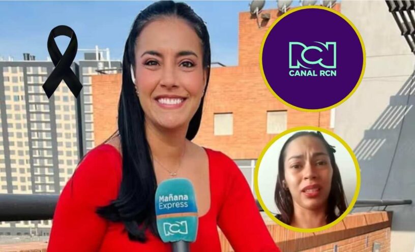 ¿Cuál fue la causa de la muerte de la periodista de RCN?